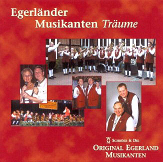 CD Egerländer Musikantenträume